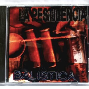 Cd La Pestilencia – BalÃstica