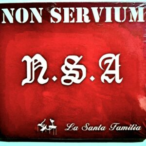 Cd Non Servium – La Santa Familia
